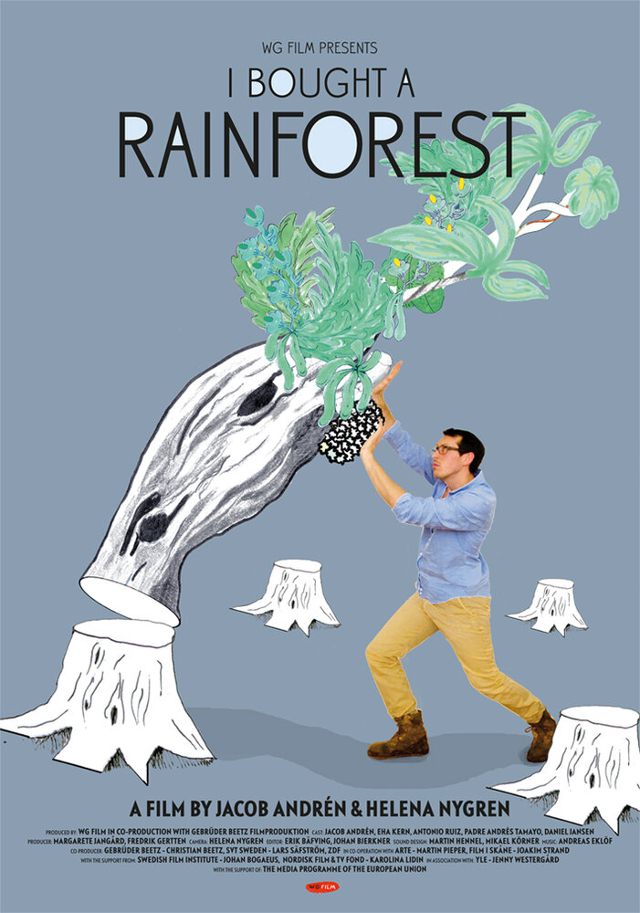Я купил дождевой лес (2010) постер