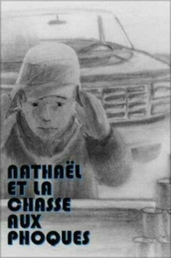 Nathaël et la chasse aux phoques (1990) постер