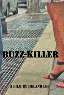 Buzz-Killer (2011) постер