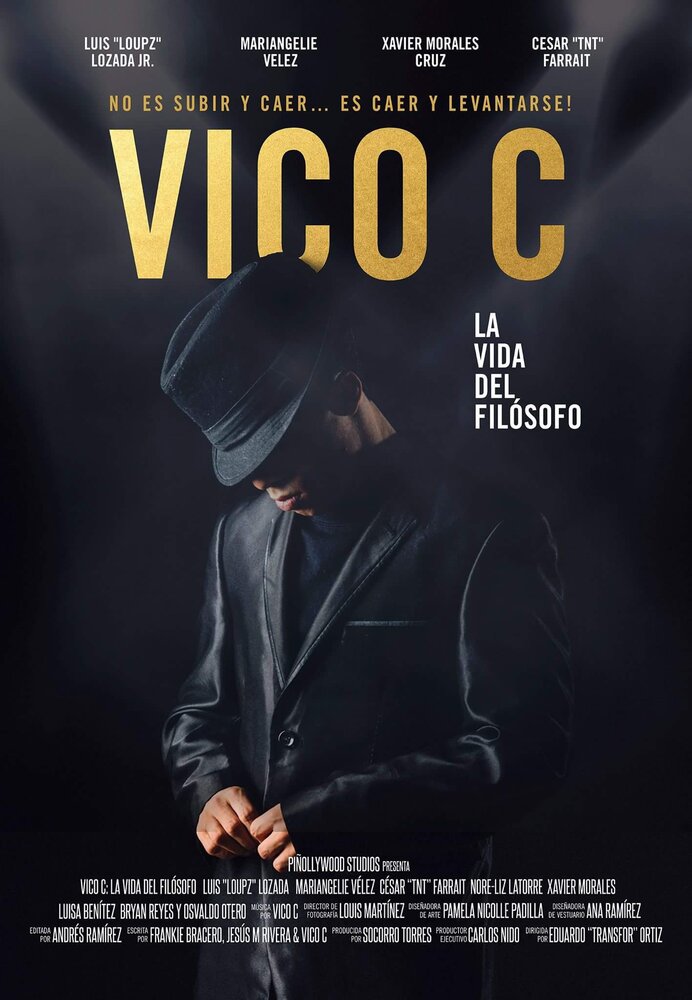 Vico C: La Vida Del Filósofo (2017) постер