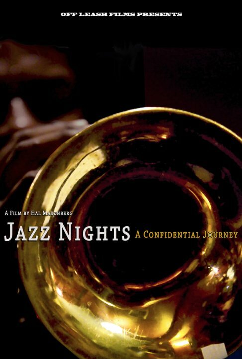 Jazz Nights: A Confidential Journey (2016) постер