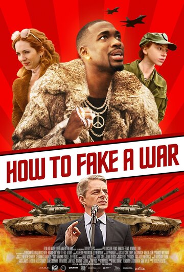 How to Fake a War (2019)