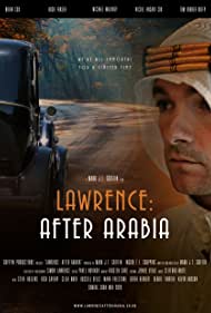 Lawrence: After Arabia (2021)